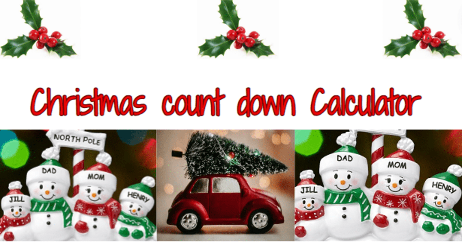 How Many Weeks Before Christmas: count down calculator, activites planner